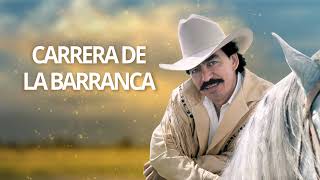 Joan Sebastian - Carrera De La Barranca (Letra Official)