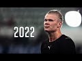 Erling Haaland ► Amazing Skills & Goals 2021/22 | HD