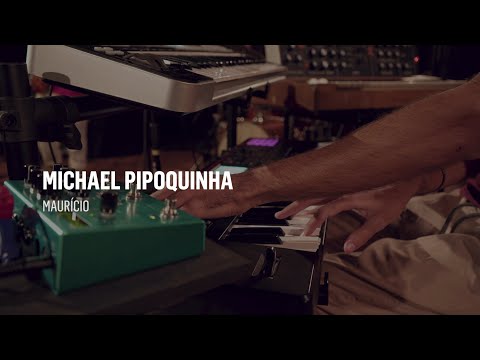 Michael Pipoquinha | "Maurício"