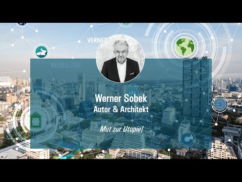 Kongress on demand: Werner Sobek "Mut zur Utopie"