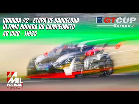 🟣GT CUP OPEN EUROPE 2026 | ETAPA DE BARCELONA - 2ª CORRIDA  | AO VIVO E COM IMAGENS [PT-BR]