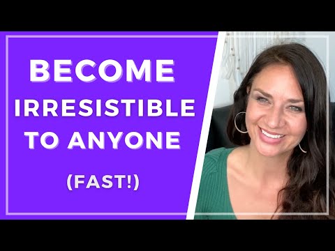 Fastest Way to Become IRRESISTIBLE to Anyone! (Simple Technique!)