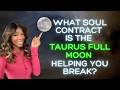 YOUR TAURUS FULL MOON HOROSCOPE A Sacred Pause Before Your Life Transforms