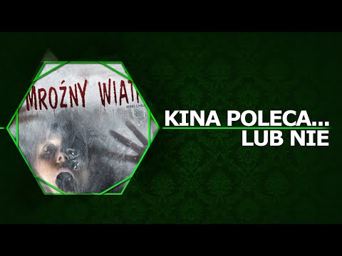 Kina Poleca... lub nie '50 - Mroźny wiatr
