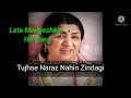 Tujhse Naraz Nahin Zindagi, Lata Mangeshkar Super Hit Song