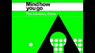 The Advisory Circle - And the Cuckoo Comes (from Mind How You Go)