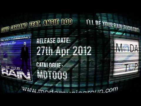 Silvio Carrano feat. Angie Loo - I'll Be Your Rain (Radio Edit)