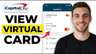 HOW TO SEE VIRTUAL CARD ON CAPITAL ONE 2026 (QUICK & EASY)