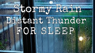 Stormy Rain & Distant Thunder To Help You SLEEP