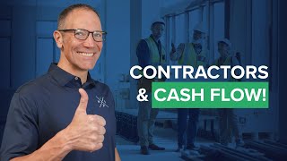 How to Keep Your Contractor Business Cash Flow Flowing