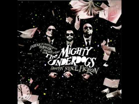 The Mighty Underdogs - Monster