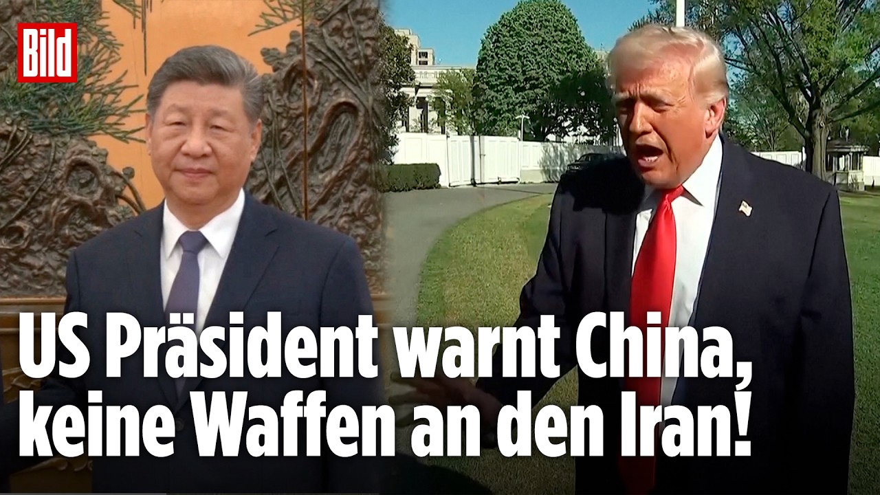 China – Waffen an die Mullahs? Trump droht mit Konsequenzen