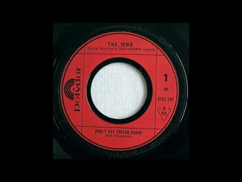 The Who - Won't Get Fooled Again (single mix) (1971)