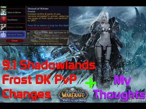 NEW 9.1 FROST DK PVP TALENT + STATE OF DK IN SHADOWLANDS - SHROUD OF WINTER GLADIATOR