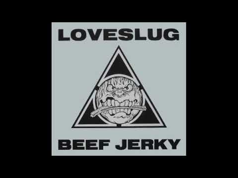Loveslug - Last Man Alive