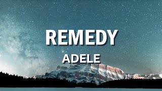 Adele Remedy...