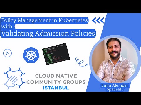 Policy Management in Kubernetes with Validating Admission Policies