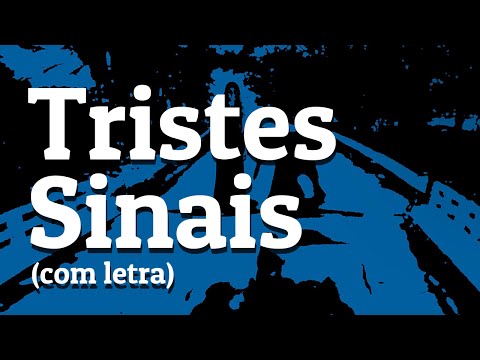 Tristes Sinais - Dudé Casado