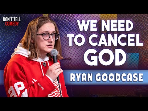 We Need to Cancel God | Ryan Goodcase | Stand Up Comedy