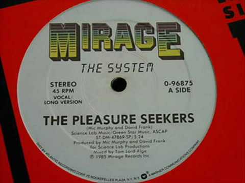 The System - Pleasure Seekers (Extended)