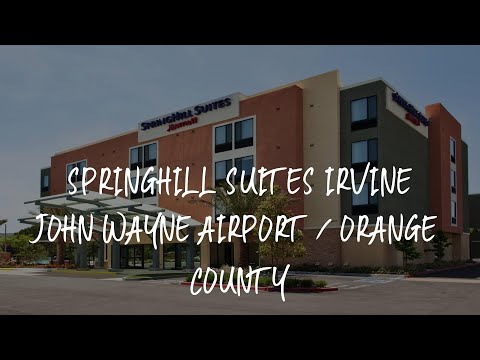 SpringHill Suites Irvine John Wayne Airport / Orange County Review - Irvine , United States of Ameri