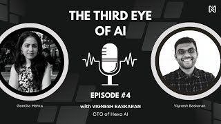 The Rise of Autonomous AI Agents | Hexo.ai, Vignesh Baskaran in conversation with Geetika Mehta