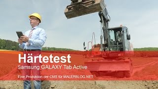 Review: Tablet Samsung GALAXY Tab Active im Handwerker-Härtetest auf der Baustelle