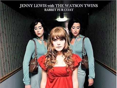 Jenny Lewis and the Watson Twins - Rise Up With Fists