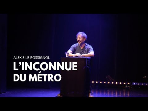 Alexis Le Rossignol | The Stranger on the Subway