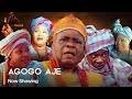 Agogo Aje - Latest Yoruba Movie 2023 Traditional Wale Akorede | Bose Akinola | Temitope Oluwatomisin