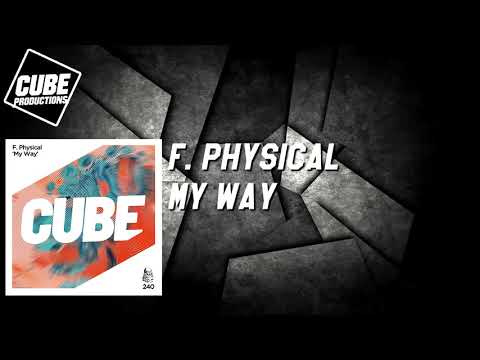 F. PHYSICAL - My way [Official]