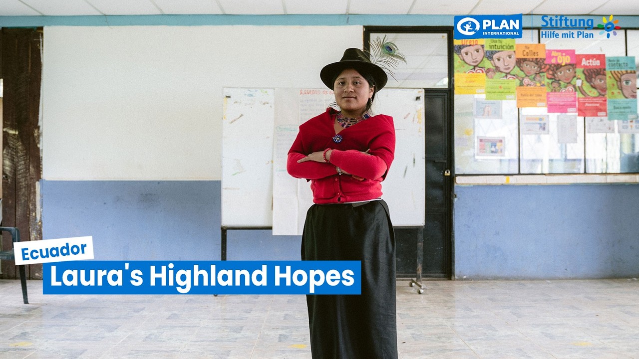 Ecuador: Laura's Highland Hopes