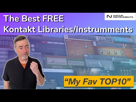 The Best FREE Kontakt Libraries/Instruments | What I'm using.... Top 10!