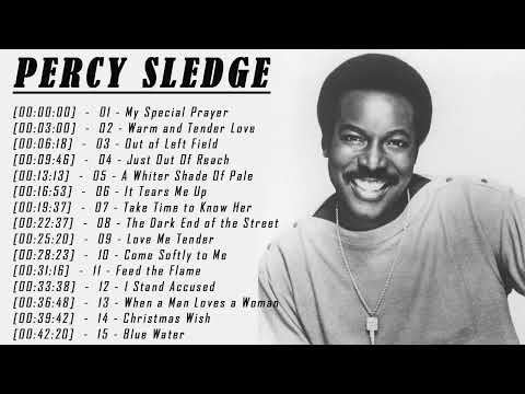 Percy Sledge Greatest Hits Playlist - Percy Sledge Best Songs Of All Time