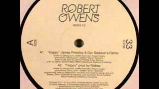 Robert  Owens - Happy (James Priestley_Dan Berkson_s Remix)
