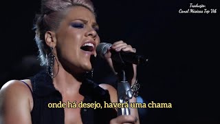 P!NK - Try (Tradução/Legendado) (Live From Los Angeles)