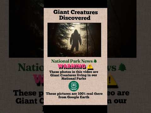 Giant's Creatures alive and living in our National Parks #cryptozoologist