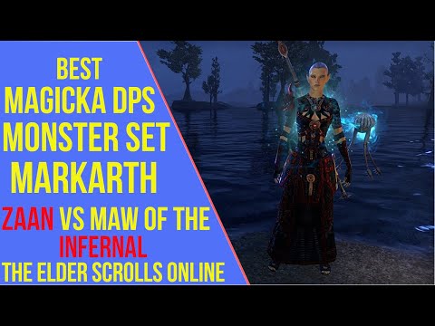 ESO Markarth Best Magicka DPS Monster Set - Zaan vs Maw of the Infernal