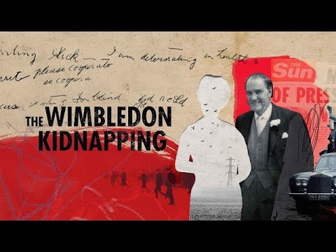 Video $The Wimbledon Kidnapping