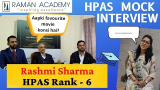 HAS/HPAS Coaching in Shimla, Himachal Pradesh (Online + Offline) | Raman Academy 5 HPAS 2021 topper Rashmi Sharma, Rank 6 DSP, mock interview at Raman Academy Shimla