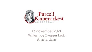 Purcell Kamerorkest - Live Stream Concert 2021