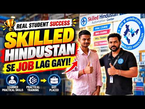 Skilled Hindustan student success story video