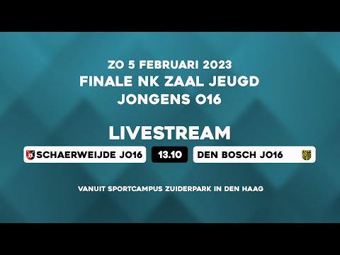 LIVE –NK Jeugd Zaal – Schaerweijde - Den Bosch Finale JO16