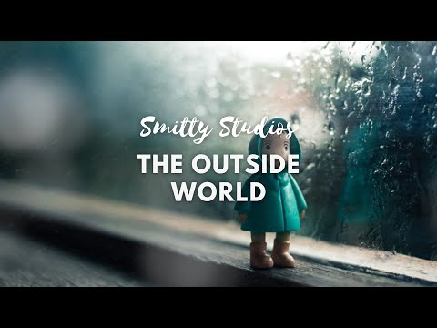 The Outside World, By: Smitty Studios