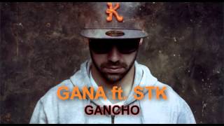 Gana - Regula feat Sam The Kid Gancho 2013