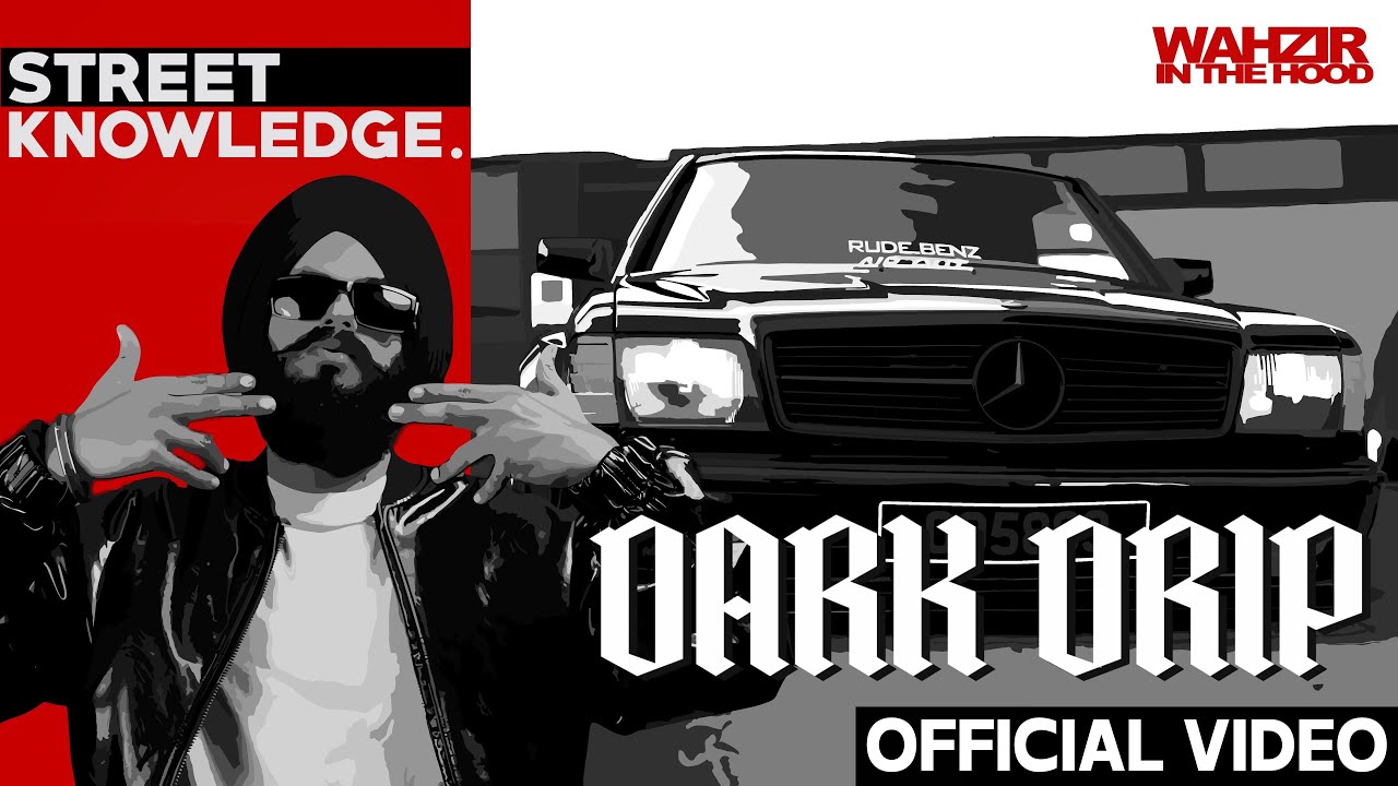 Dark Drip Lyrics | Street Knowledge | Wazir Patar