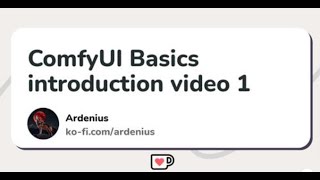 ComfyUI Basics Introduction Guide Video 1