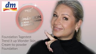 DM Trend it up Wonder Skin Cream to powder foundation Tagestest Mamacobeauty