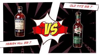 Heaven Hill 7 Year Bottled In Bond vs Old Fitzgerald 7 Year Bottled In Bond