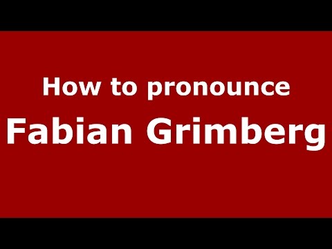 How to pronounce Fabian Grimberg (Spanish/Argentina) - PronounceNames.com